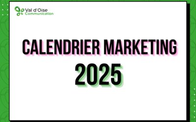 Calendrier Marketing 2025 : Les dates incontournables pour dynamiser votre communication